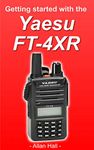 Getting Started with the Yaesu FT-4XR