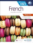 French For The Ib Myp 4 & 5 (Phases 3-5): By Concept (Myp By Concept)