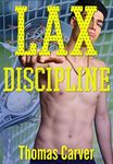 Lax Discipline