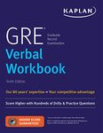 GRE Verbal Workbook: Score Higher with Hundreds of Drills & Practice Questions (Kaplan Test Prep)