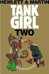 Hole of Tank Girl: The Complete Hewlett & Martin Tank Girl: Bk. 2