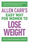 Allen Carr's Easy Way for Women to Lose Weight: The Original Easyway Method: 7