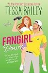 Fangirl Down: A Novel (Big Shots Bo