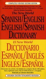 The New World Spanish/English, English/Spanish Dictionary (El New World Diccionario español/inglés, inglés/español) (Spanish and English Edition)