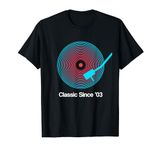 Classic Since '03 Vinyl - 21st Birthday Gift Idea for Men T-Shirt