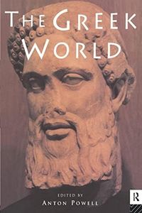 The Greek World (Routledge Worlds)