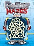 Robot Mazes (Dover Kids Activity Bo