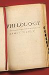 Philology: The Forgotten Origins of the Modern Humanities