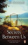 The Secrets Between Us: The gripping and unforgettable historical fiction book from the top 10 bestseller