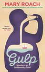 Gulp: Adventures on the Alimentary Canal