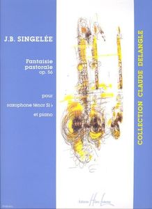 Saint Julay: Fantasy Pastrale Artwork 56 (Saxophone, Piano) Lemoanne Publishing