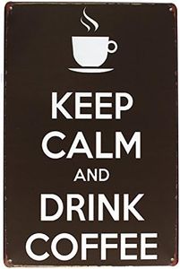 Hioni Keep Calm and Drink Coffee, Pancarte en Métal Panneau Poster Plaque Métallique Slogan Art Décor Vintage Pr Bar Café Pub