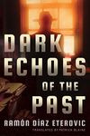 Dark Echoes of the Past (Private Investigator Heredia)