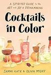 Cocktails in Color: A Spirited Guid