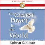 Greatest Power in the World (A Spirit-Filled Classic)