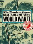 The World at Arms: Reader's Digest Illustrated History of World War II (1989-08-01)