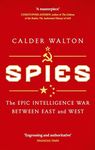 Spies: The epic intelligence war between East and West