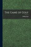 The Game of Golf