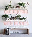 Decorating with Plants: What to Cho
