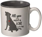 Burton & Burton Mug For Dog Lover, Imprint: All You Need Is Love And A Dog, 13 oz Ceramic