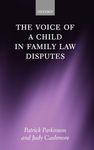 The Voice of a Child in Family Law Disputes