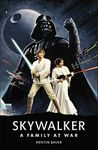 Star Wars Skywalker u A Family At War