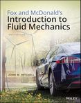 Fox and McDonald's Introduction to Fluid Mechanics