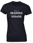 Hippowarehouse I'm A Grandma What's Your Superpower? Womens Fitted Short Sleeve t-Shirt (Specific Size Guide in Description) Black