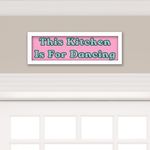 This Kitchen is for Dancing Sign: 15.7" × 6.1" Farmhouse Kitchen Signs Wall Decor, Funky Wall Art For Kitchen, Wood Framed Kitchen Wall Decorations, Housewarming Gift Ideas Hot Pink