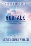 GodTalk: Experiences of Humanity's Connections with a Higher Power