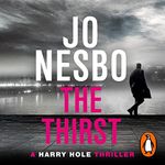The Thirst: Harry Hole, Book 11
