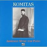 Komitas Armenian Music For Piano