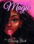 Black Girl Magic Coloring Book: 30+