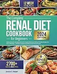 The Complete Renal Diet Cookbook fo