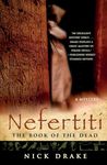 Nefertiti: The Book of the Dead: 1 (Rahotep Series, 1)