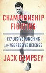 Championship Fighting: Explosive Pu