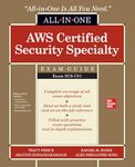 AWS Certified Security Specialty All-in-One Exam Guide (Exam SCS-C01) (CERTIFICATION & CAREER - OMG)