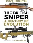 The British Sniper: A Century of Evolution