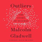 Outliers: The Story of Success