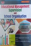 Educational Management Supervision School Organisation [Paperback] Prof Jagannath Mohanty