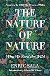 The Nature of Nature: Why We Need t