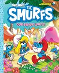 We Are the Smurfs: Our Brave Ways! (We Are the Smurfs Book 4): A Graphic Novel