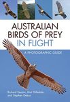 Australian Birds of Prey in Flight: A Photographic Guide