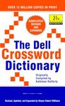 The Dell Crossword Dictionary: Completely Revised and Expanded