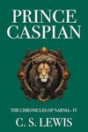 Prince Caspian (The Chronicles of Narnia Book 4)