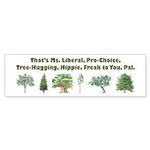 CafePress That's Ms. Liberal 10"x3"