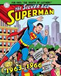 Superman The Silver Age Sundays, Vol. 2 1963-1966