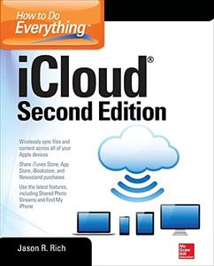 How to Do Everything: iCloud, Second Edition: 2