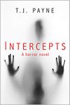 Intercepts: a horror novel