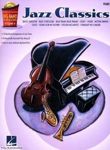 JAZZ CLASSICS - BIG BAND PLAY-ALONG VOL. 4 PIANO: Big Band Play-Along Volume 4